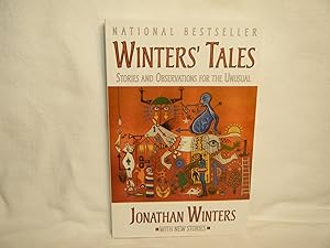 Seller image for Winters' Tales Stories and Observations for the Unusual for sale by curtis paul books, inc.