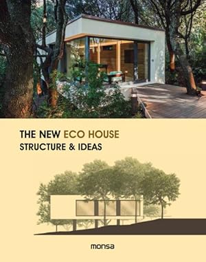 Seller image for New Eco House : Structure & Ideas for sale by GreatBookPrices