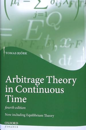 Immagine del venditore per Arbitrage Theory in Continuous Time venduto da GreatBookPrices