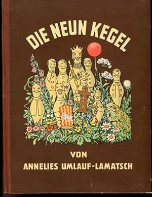 Seller image for Die neun Kegel. Bilder von Ernst Kutzer. Breitschopf-Kinderbuch-Klassiker. for sale by Antiquariat Buchseite