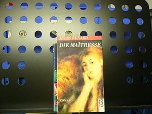 Seller image for Die Maitresse for sale by Antiquariat im Kaiserviertel | Wimbauer Buchversand