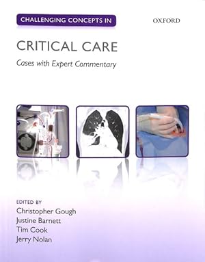 Seller image for Challenging Concepts in Critical Care : Cases With Expert Commentary for sale by GreatBookPrices