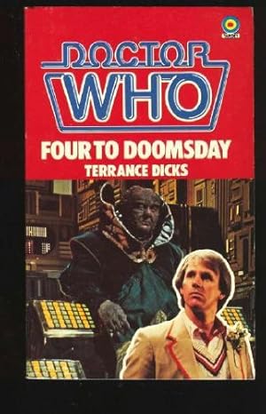Seller image for Doctor Who: Four to Doomsday (The Doctor Who Library, Book 77) (Mass Market Paperback) for sale by InventoryMasters