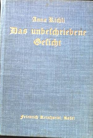 Bild des Verkufers fr Das unbeschriebene Gesicht. zum Verkauf von books4less (Versandantiquariat Petra Gros GmbH & Co. KG)