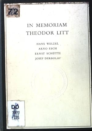 Bild des Verkufers fr In Memoriam Theodor Litt. zum Verkauf von books4less (Versandantiquariat Petra Gros GmbH & Co. KG)