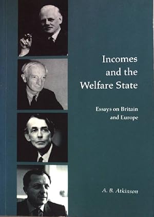 Immagine del venditore per Incomes and the Welfare State: Essays on Britain and Europe venduto da books4less (Versandantiquariat Petra Gros GmbH & Co. KG)