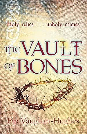 Seller image for The Vault Of Bones (Unholy Relics) for sale by NEPO UG