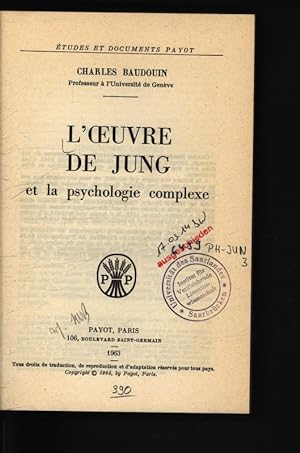 Bild des Verkufers fr L'oeuvre de Jung et la psychologie complexe. zum Verkauf von Antiquariat Bookfarm