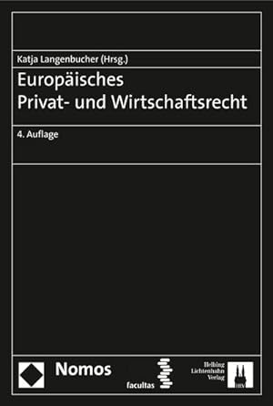 Image du vendeur pour Europisches Privat- und Wirtschaftsrecht mis en vente par AHA-BUCH