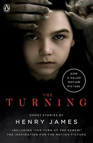 Imagen del vendedor de Turning : The Turn of the Screw and Other Ghost Stories a la venta por GreatBookPrices