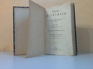 Seller image for Biblische Geschichten zweiter Teil: geordnet und bearbeitet zu biographischen Geschichtsbildern mit 3 Karten und Ilustrationen for sale by Andrea Ardelt