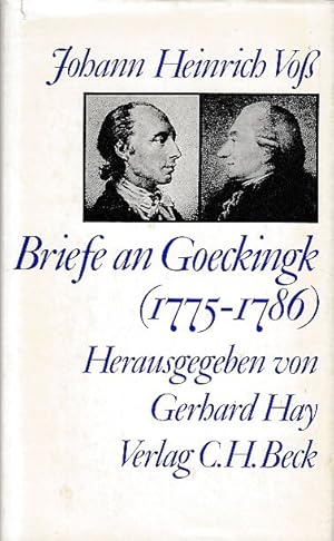 Bild des Verkufers fr Briefe an Goeckingk 1775 - 1786. Hg. von Gerhard Hay. zum Verkauf von Fundus-Online GbR Borkert Schwarz Zerfa