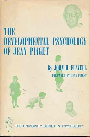 Bild des Verkufers fr The development psychology of Jean Piaget. Foreword by Jean Piaget. zum Verkauf von Fundus-Online GbR Borkert Schwarz Zerfa