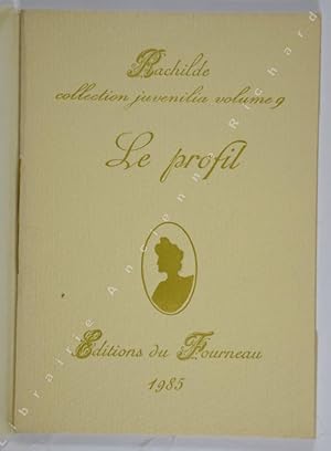 Image du vendeur pour Le profil. Collection juvenilia. volume 9. mis en vente par Librairie Ancienne Richard (SLAM-ILAB)