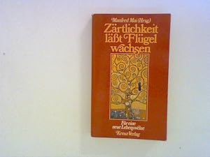 Seller image for Zrtlichkeit lt Flgel wachsen for sale by ANTIQUARIAT FRDEBUCH Inh.Michael Simon