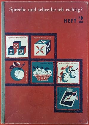 Imagen del vendedor de Spreche und schreibe ich richtig? Heft 2 / 3.Schuljahr / 2.Auflage. Arbeitshefte fr eine lebendige Sprachpflege in der Volksschule. a la venta por biblion2