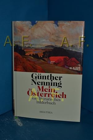 Bild des Verkufers fr Mein sterreich, ein literarisches Bilderbuch zum Verkauf von Antiquarische Fundgrube e.U.