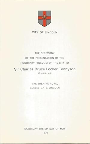 City of Lincoln. The Ceremony of the Presentation of the Honorary Freedom of the City to Sir Char...