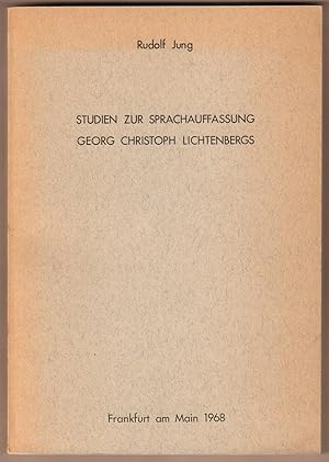 Bild des Verkufers fr Studien zur Sprachauffassung Georg Christoph Lichtenbergs. zum Verkauf von Antiquariat Neue Kritik