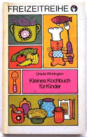 Kleines Kochbuch für Kinder;