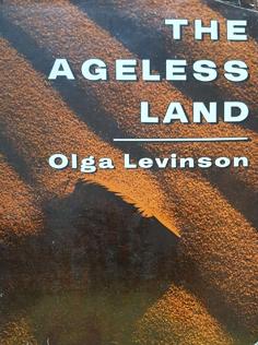 The Ageless Land - The Story of South West Africa