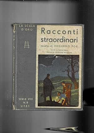 Imagen del vendedor de Racconti straordinari narrati da Paolo nalli. Coll. Scala d'oro serie VIII n 9. Illustrate da Nicouline. a la venta por Libreria Gull