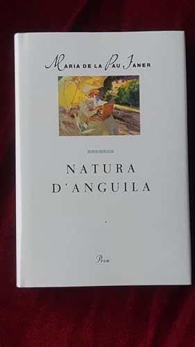 Imagen del vendedor de Natura d'anguila a la venta por Llibreria Fnix