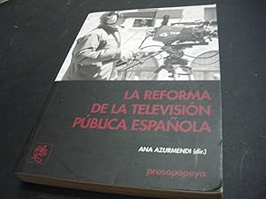 Seller image for La reforma de la Televisin Pblica Espaola for sale by Vrtigo Libros