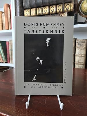Imagen del vendedor de Doris Humphrey und ihre Tanztechnik. Ein Arbeitsbuch. a la venta por Antiquariat Seibold