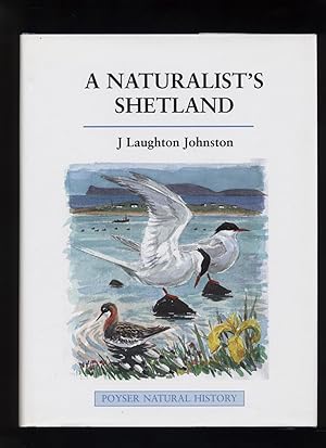 Bild des Verkufers fr A Naturalist's Shetland zum Verkauf von Calluna Books