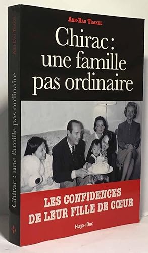 Chirac : Une famille pas ordinaire