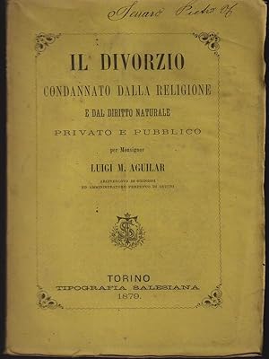 Seller image for Il divorzio condannato dalla religione for sale by Librodifaccia