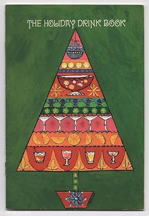 Seller image for The Holiday Drink Book [Christmas Card] for sale by cookbookjj