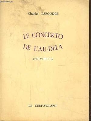 Seller image for Le concerto de l'au-del, nouvelles for sale by Le-Livre