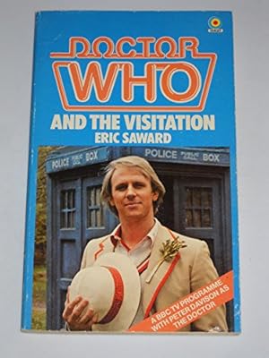 Imagen del vendedor de Doctor Who: The Visitation (Target Doctor Who Library) (Mass Market Paperback) a la venta por InventoryMasters