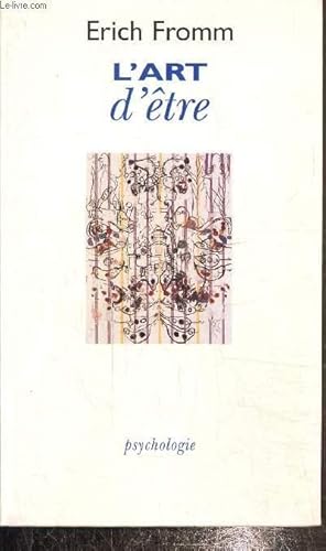 Seller image for L'art d'tre for sale by Le-Livre