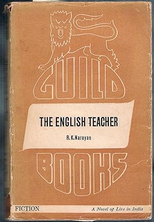 The English Teacher. Fiction: A Novel of Live (sic) in India. Guild Books No. A 14. Austrian Edit...