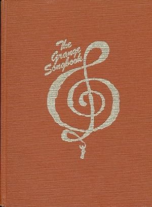 Seller image for The Grange Songbook: The Official Songbook of the National Grange for sale by Bookshelf of Maine