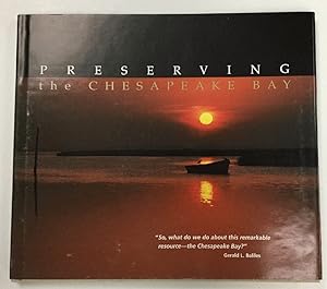 Seller image for Preserving the Chesapeake Bay: Lessons in the Political Reality of Natural Resource Stewardship for sale by Chaparral Books