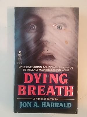 Dying Breath - A Novel Of Terror