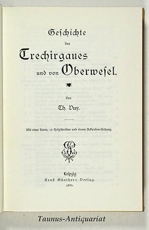 Geschichte des Trechirgaues und von Oberwesel.