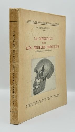 Immagine del venditore per LA MDECINE CHEZ LES PEUPLES PRIMITIFS (Prhistoriques et contemporains). venduto da Librairie Le Trait d'Union sarl.