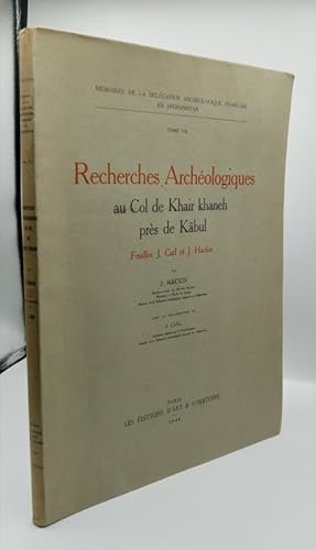 Bild des Verkufers fr RECHERCHES ARCHOLOGIQUES AU COL DE KHAIR KHANEH PRS DE KABUL. Fouilles J.Carl et J. Hackin. zum Verkauf von Librairie Le Trait d'Union sarl.