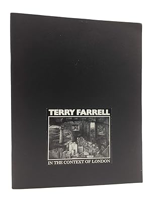 Terry Farrell: In the Context of London