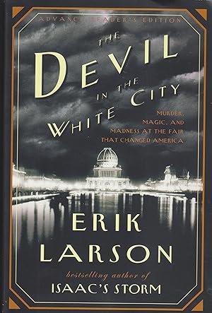 the devil in the white city author larson the devil in the white city author larson