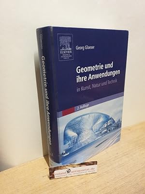 Imagen del vendedor de Geometrie und ihre Anwendungen in Kunst, Natur und Technik / Georg Glaeser a la venta por Roland Antiquariat UG haftungsbeschrnkt