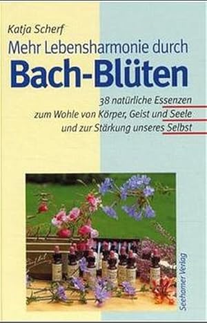 Bild des Verkufers fr Mehr Lebensharmonie durch Bach-Blten zum Verkauf von Versandantiquariat Felix Mcke