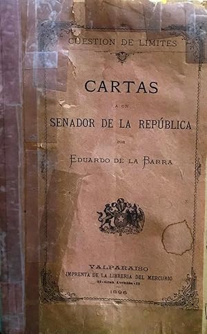 Bild des Verkufers fr Cuestin de lmites. Cartas a un senador de la Repblica zum Verkauf von Librera Monte Sarmiento