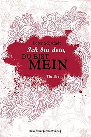 Seller image for Ich bin dein, du bist mein (Jugendliteratur ab 12 Jahre) for sale by Gabis Bcherlager