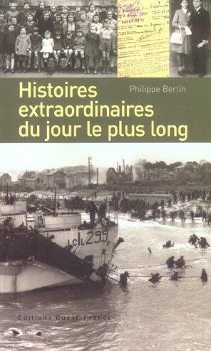 Histoires extraordinaires du jour le plus long